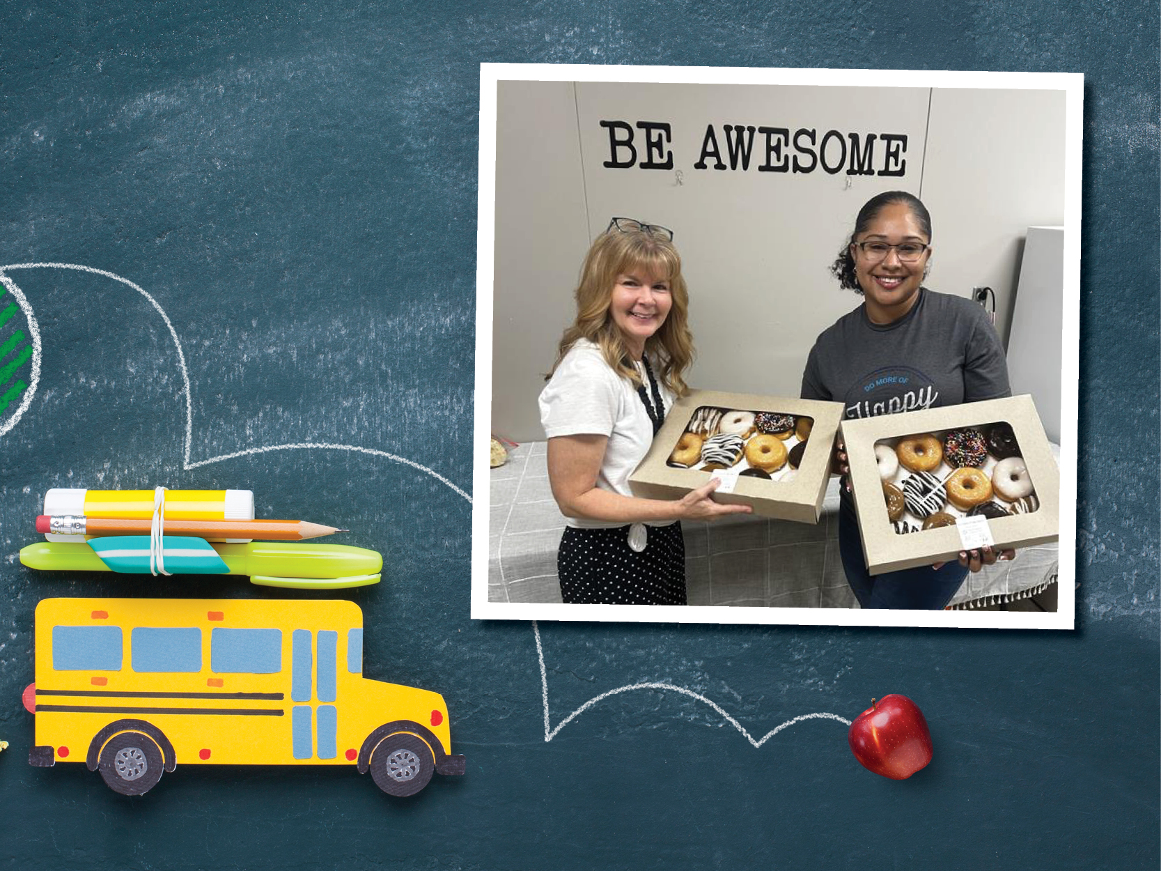 Chalk board with school bus, image of teacher receiving donuts from Azura staff