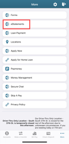 More menu account options forms, estatements, loan payments, locations, apply now, apply for home loan, popmoney, money management, secure chat, skip a pay, privacy policy